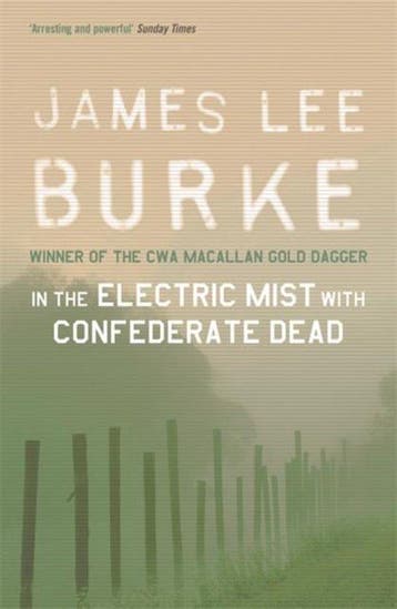 Burke, J: In the Electric Mist With Confederate Dead, Verzenden, James Lee Burke