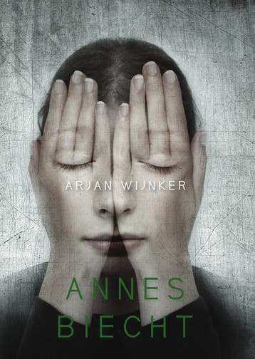 Annes biecht 9789464502954 Arjan Wijnker, Boeken, Verzenden, Zo goed als nieuw, Arjan Wijnker