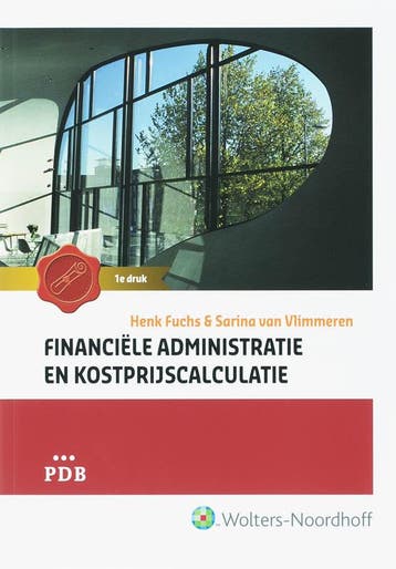 Financiële administratie en kostprijscalculatie PDB, Verzenden, Gelezen, Henk Fuchs