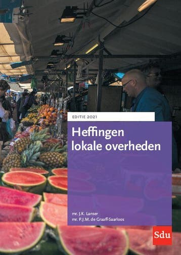 Heffingen lokale overheden 2021 9789012406826, Verzenden, Gelezen