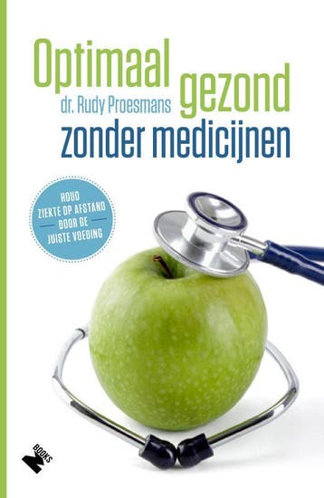 Optimaal gezond zonder medicijnen 9789022334041, Verzenden, Rudy Proesmans