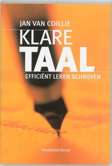 Klare taal / Davidsfonds/Literair 9789063064402, Verzenden, Jan van Coillie