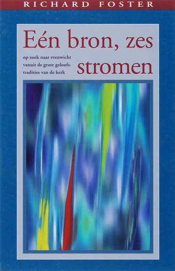 EEN BRON ZES STROMEN 9789075569261 R. Forster, Verzenden, Zo goed als nieuw, R. Forster