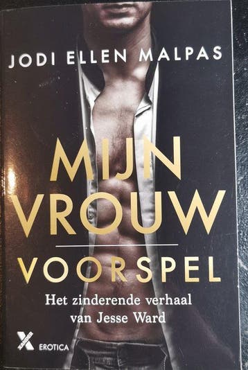 Voorspel / Mijn vrouw / 1 9789401621670 Jodi Ellen Malpas, Boeken, Verzenden, Gelezen, Jodi Ellen Malpas
