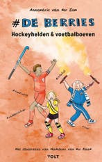 De Berries 3 - Hockeyhelden & voetbalboeven (9789021426457), Verzenden