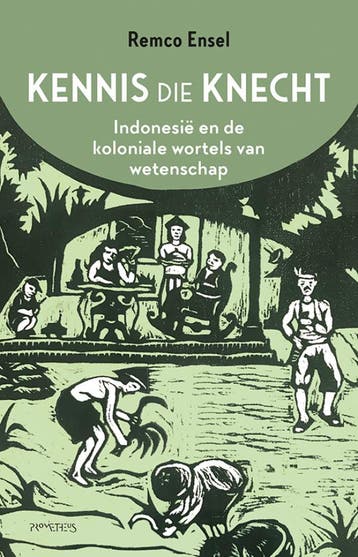 Kennis die knecht 9789044660142 Remco Ensel, Verzenden, Zo goed als nieuw, Remco Ensel