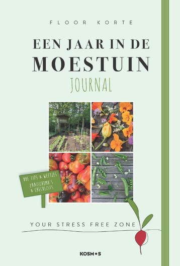 Een jaar in de moestuin 9789021570150 Floor Korte, Verzenden, Floor Korte
