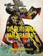 De Hertogen Van Brabant 640-1430 | Edward Maesschalck, Verzenden, Nieuw, Edward Maesschalck