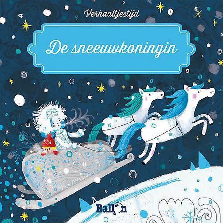 De sneeuwkoningin / Verhaaltjestijd / 0 9789463076388, Boeken, Kinderboeken | Kleuters, Gelezen, Verzenden