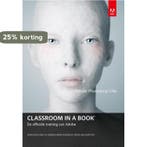 Adobe photoshop CS6 classroom in a book / Classroom in a, Boeken, Informatica en Computer, Verzenden, Gelezen, Adobe Creative Team