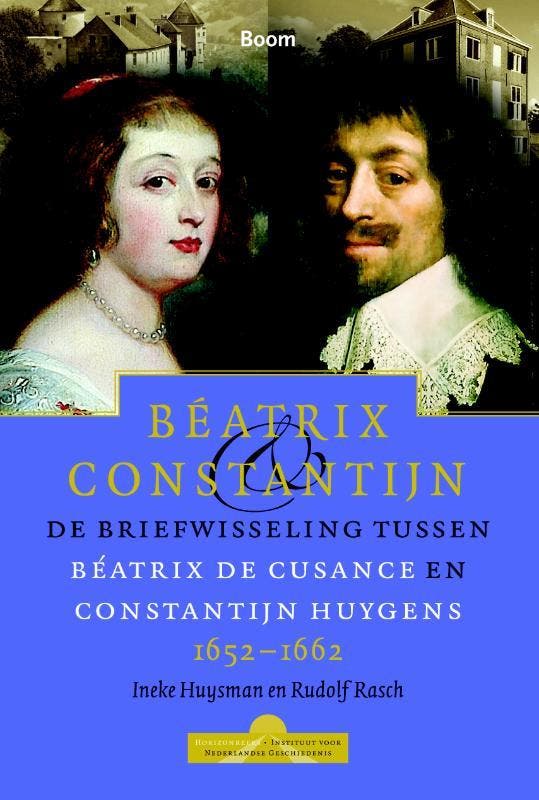 Béatrix en Constantijn / Horizonreeks 9789085068198, Livres, Histoire mondiale, Envoi