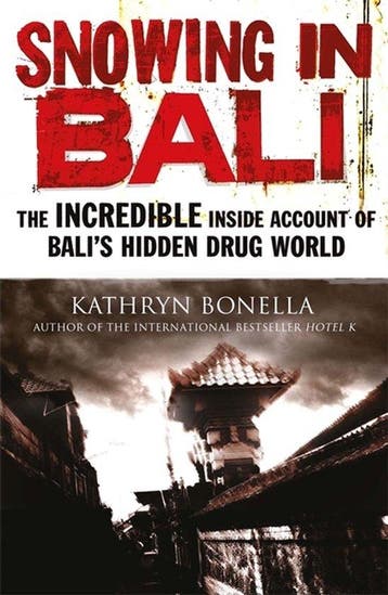 Snowing In Bali 9781782062677 Kathryn Bonella, Verzenden, Gelezen, Kathryn Bonella