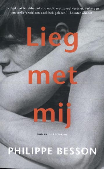Lieg met mij 9789403128924 Philippe Besson, Verzenden, Philippe Besson