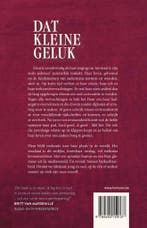 Dat kleine geluk 9789492159137 Fleur van Groningen, Verzenden, Fleur van Groningen