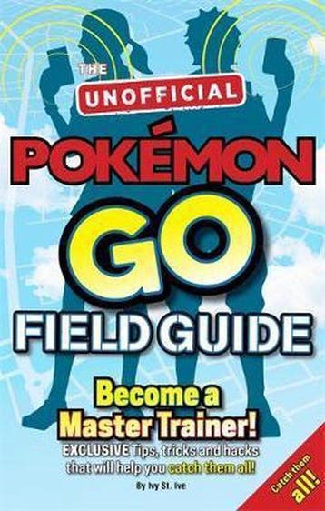 Pokemon Go The Unofficial Field Guide 9781783707713, Boeken, Verzenden, Gelezen, Casey Halter