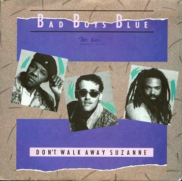 Bad Boys Blue - Dont Walk Away Suzanne, Verzenden, Gebruikt