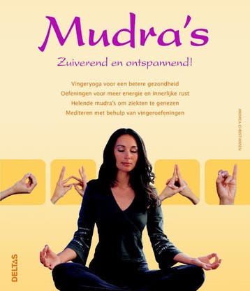 Mudras zuiverend en ontspannend! 9789044726893, Boeken, Verzenden, Zo goed als nieuw, Andrea Christianse