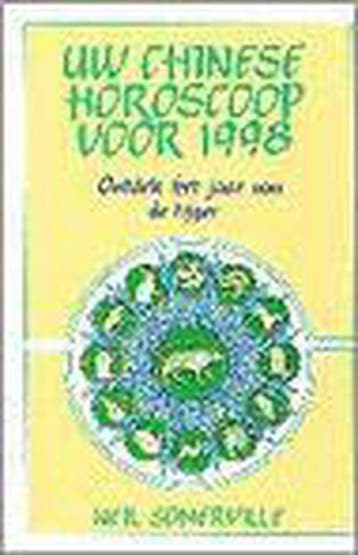 UW CHINESE HOROSCOOP VOOR 1998 9789055014255 N. Somerville, Verzenden, Zo goed als nieuw, N. Somerville