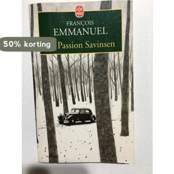 La Passion Savinsen 9782253148937 F Emmanuel, Livres, Verzenden, F Emmanuel