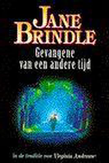 GEVANGENE VAN EEN ANDERE TIJD 9789032506322 J. Brindle, Verzenden, J. Brindle