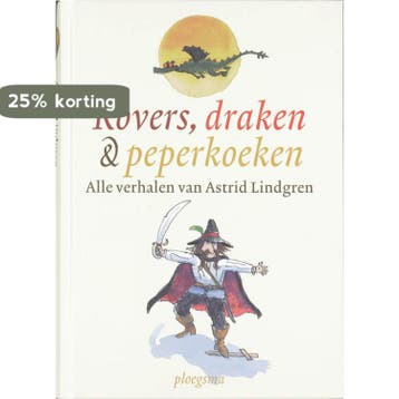 Rovers, draken & peperkoeken / Ploegsma kinder- &, Boeken, Verzenden, Gelezen, Astrid Lindgren