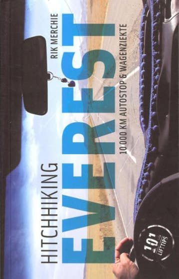 Hitchhiking Everest 9789090267272 Rik Merchie, Verzenden, Zo goed als nieuw, Rik Merchie