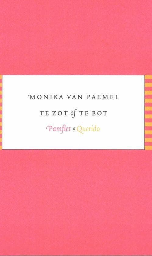 Te zot of te bot / Pamflet 9789021476322 Monika van Paemel, Livres, Littérature, Envoi