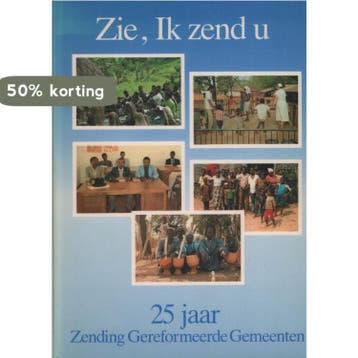 Zie, Ik zend u 9789033106361 C.J. Meeuse, Verzenden, Gelezen, C.J. Meeuse