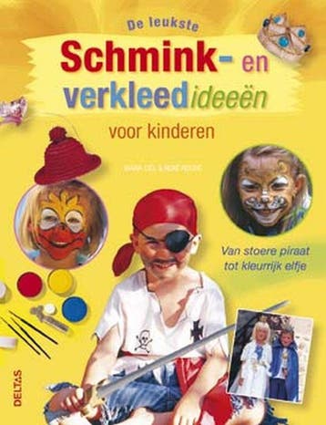 De leukste schmink- en verkleedideeën voor kinderen, Verzenden, R. Reiche