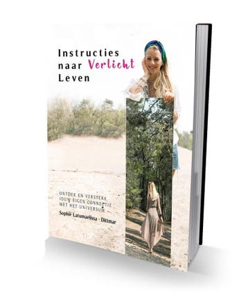 Instructies Naar Verlicht Leven - B KEUZE ** 9789083022550, Verzenden, Sophie Latumaelissa-Dittmar