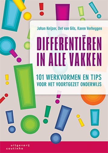 Differentiëren in alle vakken 9789046906477 Johan Keijzer, Boeken, Studieboeken en Cursussen, Verzenden, Zo goed als nieuw, Johan Keijzer
