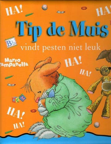 Tip de Muis vindt pesten niet leuk - Campanella, Verzenden, Nieuw