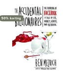 The Accidental Billionaires 9780385529372 B. Mezrich, Verzenden, Zo goed als nieuw, B. Mezrich