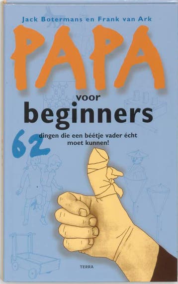 Papa voor beginners 9789058972279 Frank van Ark, Verzenden, Gelezen, Frank van Ark