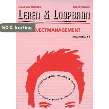 Leren & Loopbaan Projectmanagement Mbo niveau 3-4, Verzenden, Gelezen, K. van den Herik