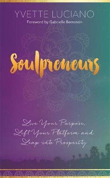 Soulpreneurs 9781401950859 Yvette Luciano, Verzenden, Yvette Luciano