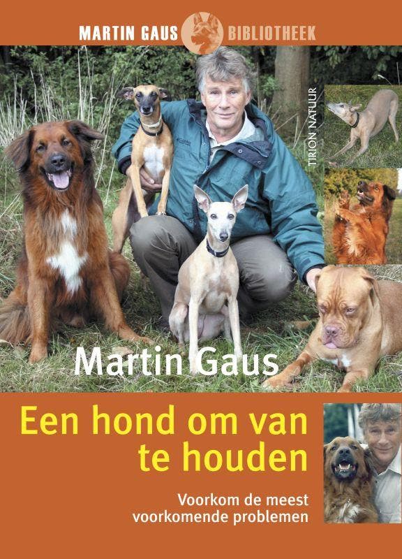 Martin Gaus bibliotheek Een hond om van te houden / Martin, Livres, Loisirs & Temps libre, Envoi