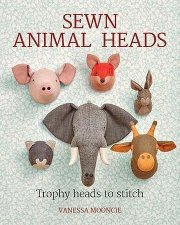 Sewn Animal Heads 9781784943646 Vanessa Mooncie, Verzenden, Vanessa Mooncie
