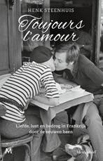Toujours l’amour 9789029097789 Henk Steenhuis, Verzenden, Gelezen, Henk Steenhuis
