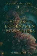 Een verhaal van Erfgenamen en Bewaarders 9789464890341, Verzenden, Zo goed als nieuw, M. Niemeijer