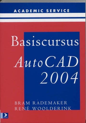 Basiscursus AutoCAD 2004 - Rademaker, Boeken, Verzenden, Nieuw