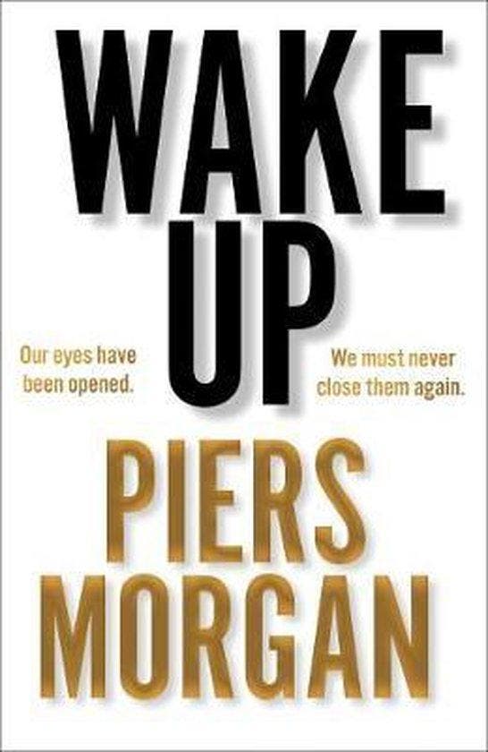 Wake Up 9780008392598 Piers Morgan, Livres, Langue | Anglais, Envoi