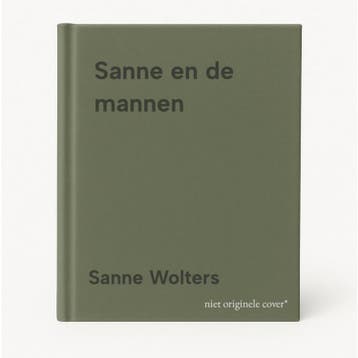 Sanne en de mannen 9789083332420 Sanne Wolters, Verzenden, Zo goed als nieuw, Sanne Wolters