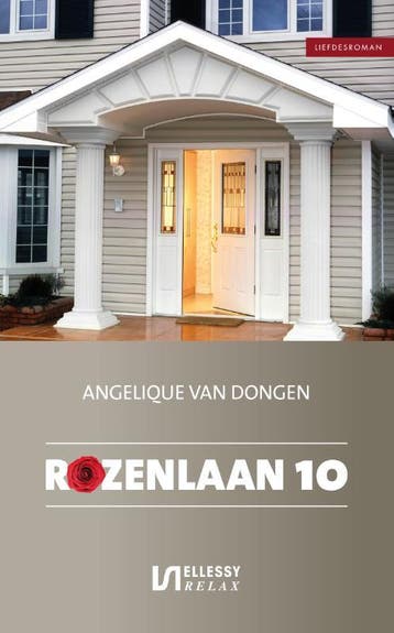 Rozenlaan 10 9789086603480 Angelique van Dongen, Verzenden, Angelique van Dongen