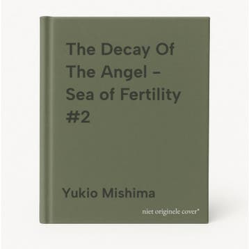 The Decay Of The Angel - Sea of Fertility #2 9780099284574, Boeken, Verzenden, Gelezen, Yukio Mishima