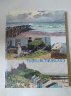Tijdelijk thuisland - Belgische kunstenaars in Domburg, Verzenden, Francisca van Vloten