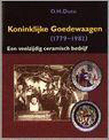 KONINKLIJKE GOEDEWAAGEN (1779-1982). 9789074310543 D.H. Duco, Verzenden, Gelezen, D.H. Duco