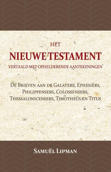De Brieven Aan De Galaters, Ephesiërs, Philippensers, Coloss, Livres, Verzenden, Samuël Lipman
