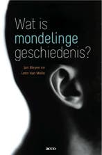 Wat is mondelinge geschiedenis? 9789033485541 Leen van Molle, Boeken, Verzenden, Gelezen, Leen van Molle