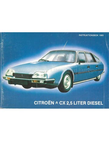 1983 CITROEN CX 2.5 LITER DIESEL INSTRUCTIEBOEKJE ZWEEDS